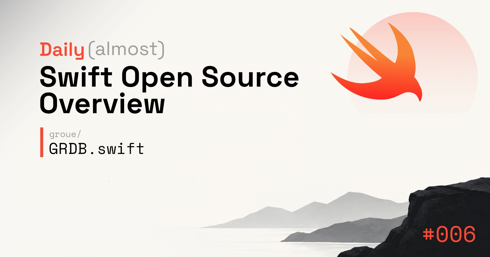 Daily (almost) Swift Open Source Overview hero for GRDB